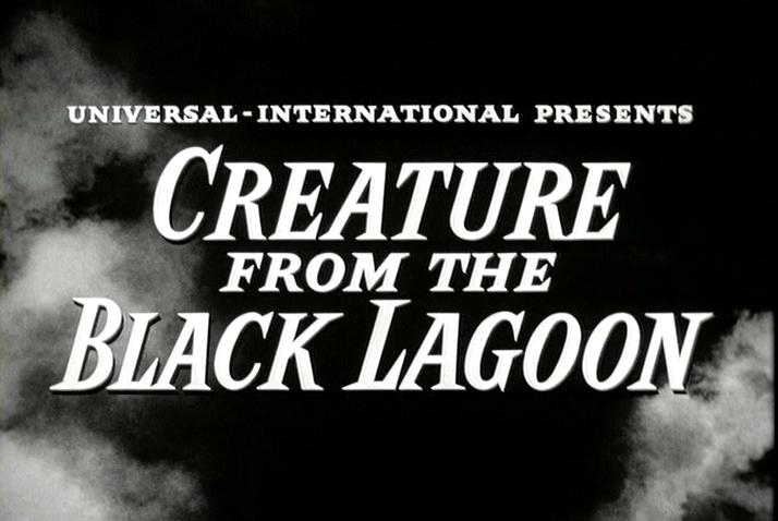 [Creature+From+The+Black+Lagoon+Title.JPG]