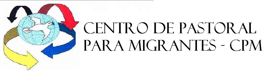 Centro de Pastoral para Migrantes - CPM