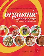 Orgasmic Appetizers and Matching Wines