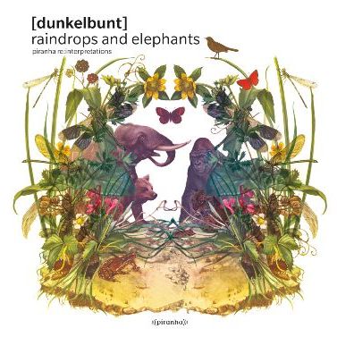 [Dunkelbunt+-+Raindrops+&+Elephants.jpeg]