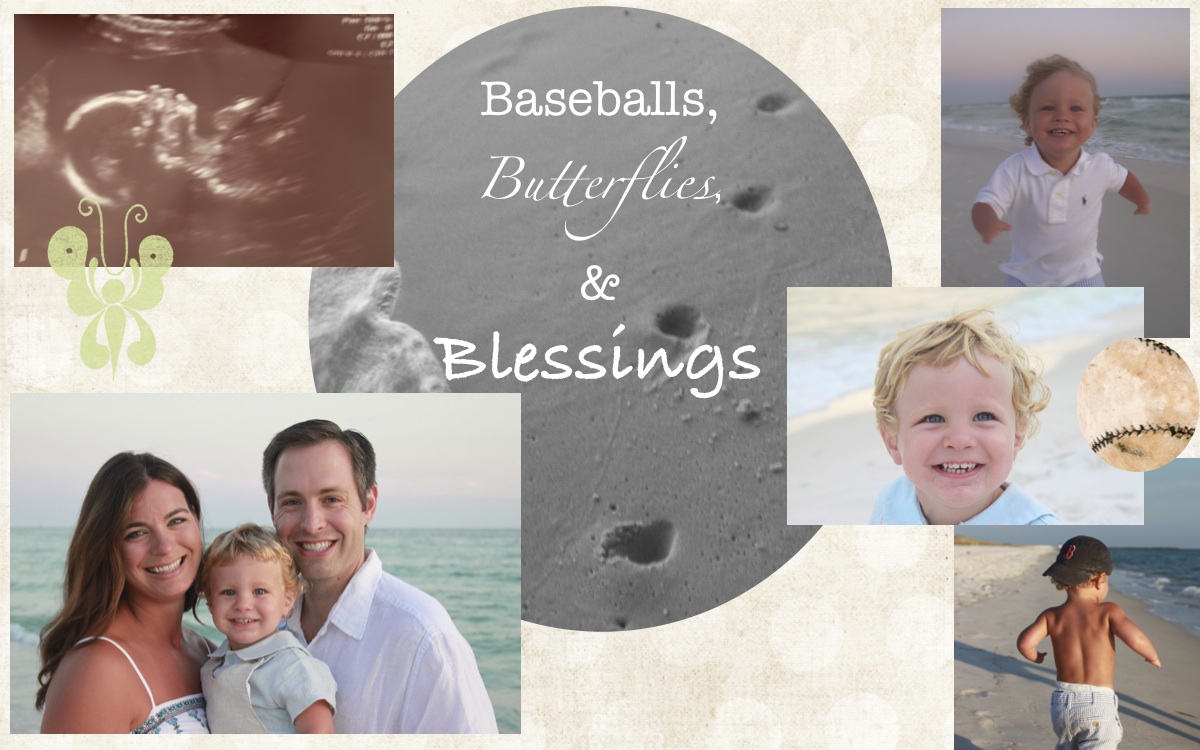 Baseballs, Butterflies, & Blessings