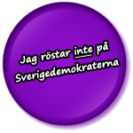 Jag röster inte på Sverigedemokraterna - läs mer på www.sverigedemokraterna.de