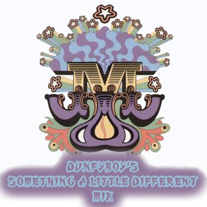 [Dunfyboy's+---+Something+A+Little+Different+Mix.jpg]
