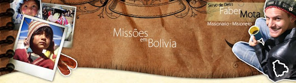 FaberMota -Misiones en Bolivia -