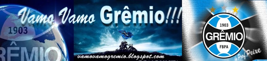 Vamo Vamo Grêmio!!!