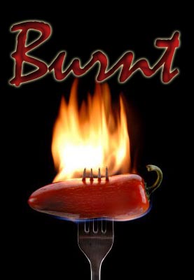 Burnt: The Dark Confessions of a Foodie