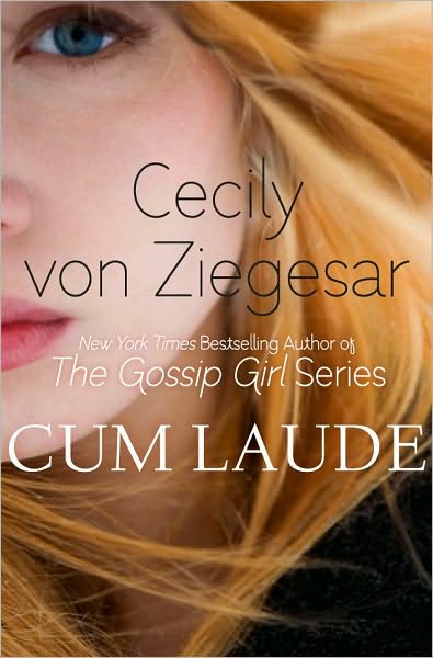Cum Laude Cecily Von Ziegesar