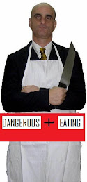 Dangerous Eating