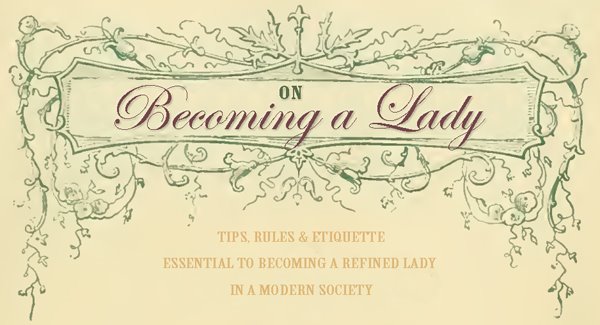 On Becoming a Lady