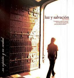 Luz y Salvación (2007) Luz+y+salvacion