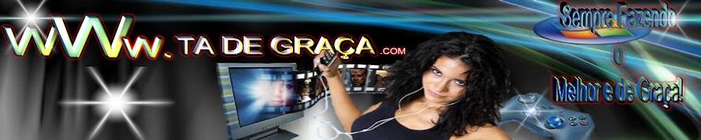 Ta De Graça