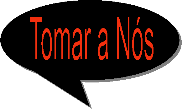 Tomar a Nós
