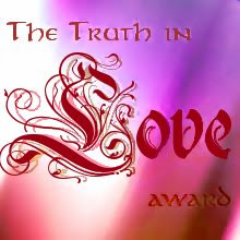 Truth in Love award