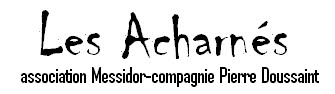 Les Acharnés