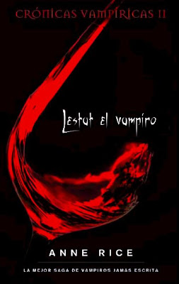 anne rice, cronicas vampiricas todos los libros Lestat+el+vampiro%21%21+W.