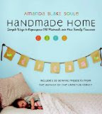 A Review of Handmade Home by Amanda Blake Soule - 46