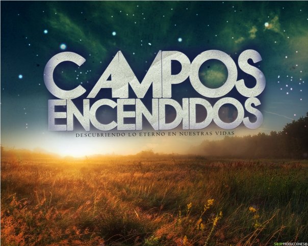 CAMPOS ENCENDIDOS
