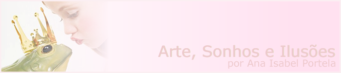 Arte, Sonhos e Ilusões