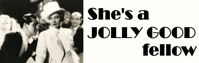 she's a jolly good fellow