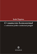 O CASAMENTO HOMOSSEXUAL E O SEU ORDENAMENTO JURÍDICO