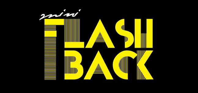 Mini Flashback