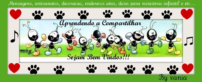 ♥☻ ♥Aprendendo a Compartilhar