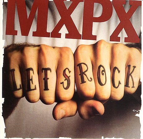 [MXPX%20LETS%20ROCK.jpg]
