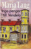 Inga pengar till Vendela (1980)