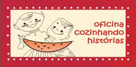 Blog Cozinhando Histórias - gastronomia infantil - Professora Michelle Leão
