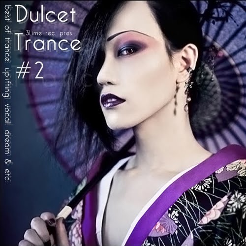 [Dulcet+Trance+#2.jpg]