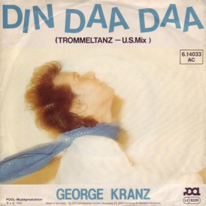 [george_kranz-din_daa_daa_(trommeltanz)_s.jpg]