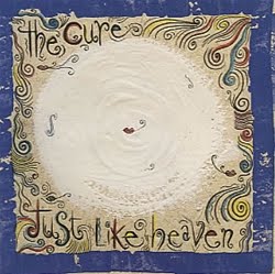 [the_cure-just_like_heaven_s.jpg]