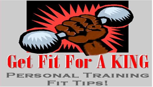 Get Fit 4 A KING!