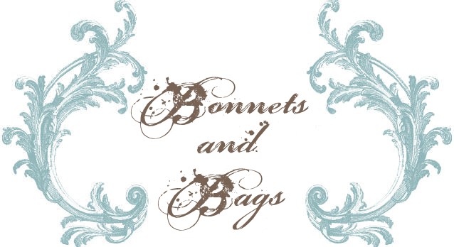 Bonnets and Bags