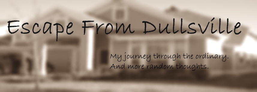 Escape from Dullsville