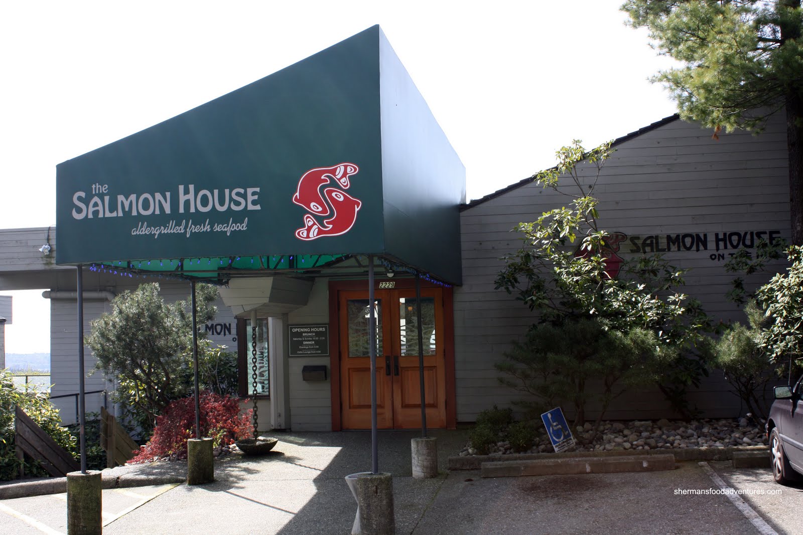 Sherman's Food Adventures The Salmon House on the Hill