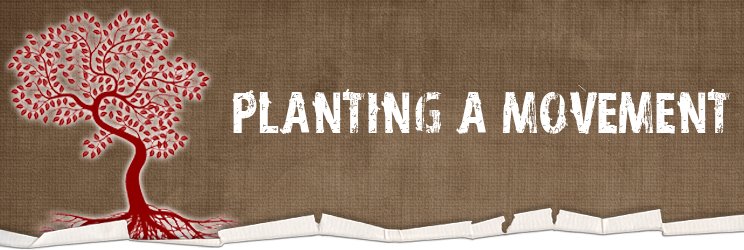 planting a movement