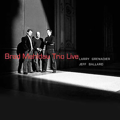 Ce que vous écoutez  là tout de suite - Page 26 05+Brad+Mehldau+Trio+-+Live