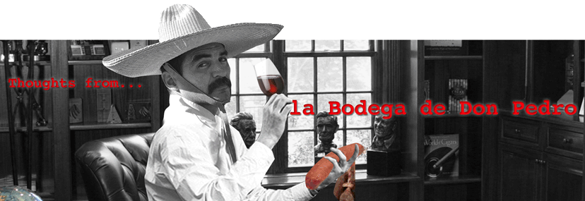 Thoughts from la Bodega de Don Pedro's