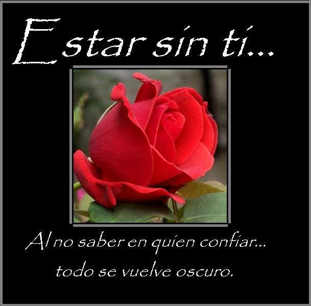 Estar sin ti...