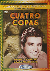 Cuatro Copas (Con Libertad Lamarque).