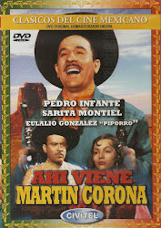 Ahi Viene Martin Corona (Con Pedro Infante)