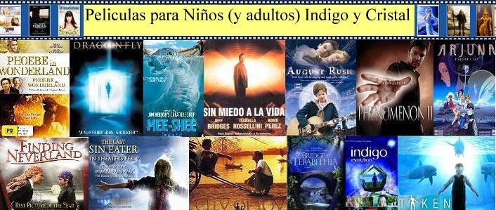 Peliculas para Niños Indigo y Cristal