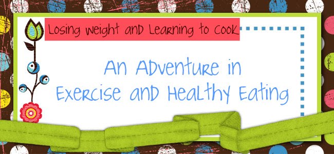 Losing Weight and Learning to Cook