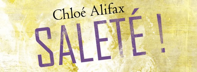 Saleté ! de Chloé Alifax