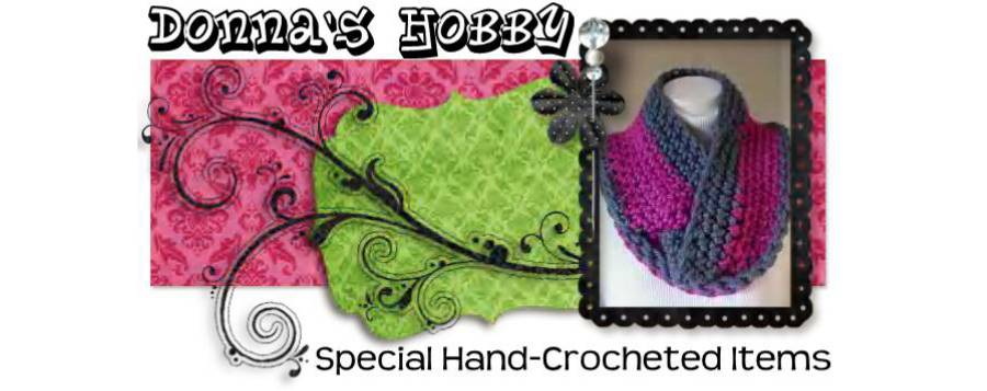 Donna's Hobby: Special Hand-Crocheted Items