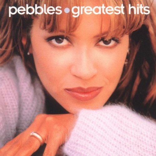 Pebbles - Greatest Hits (2000) nwa greatest hits. Pebbles - Greatest Hits (2000)
