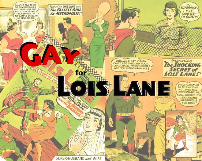 Gay for Lois Lane