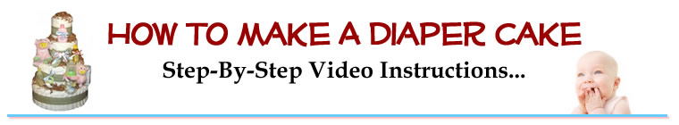 How To Diaper Cake Videos