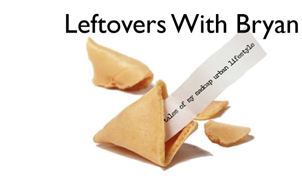 Leftovers With Bryan